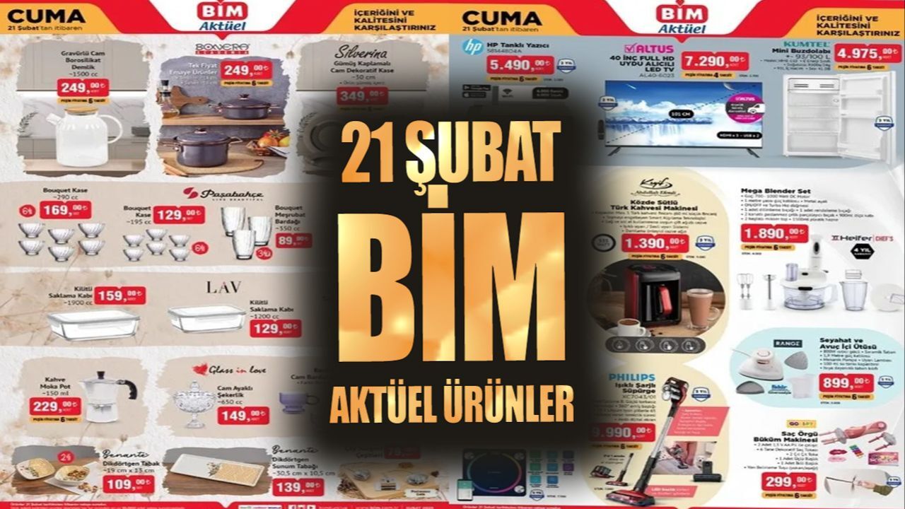 21 şubat bim kataloğu 2025! Bim&#039;e hangi ürünler gelecek?