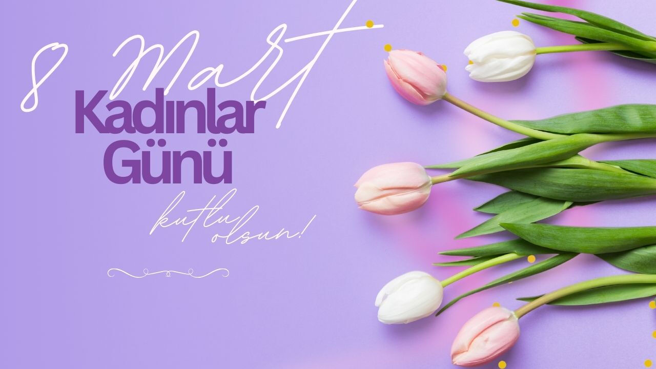 En anlamlı, resimli 8 Mart Dünya Kadınlar Gününüz kutlu olsun mesajları! - 1. Resim