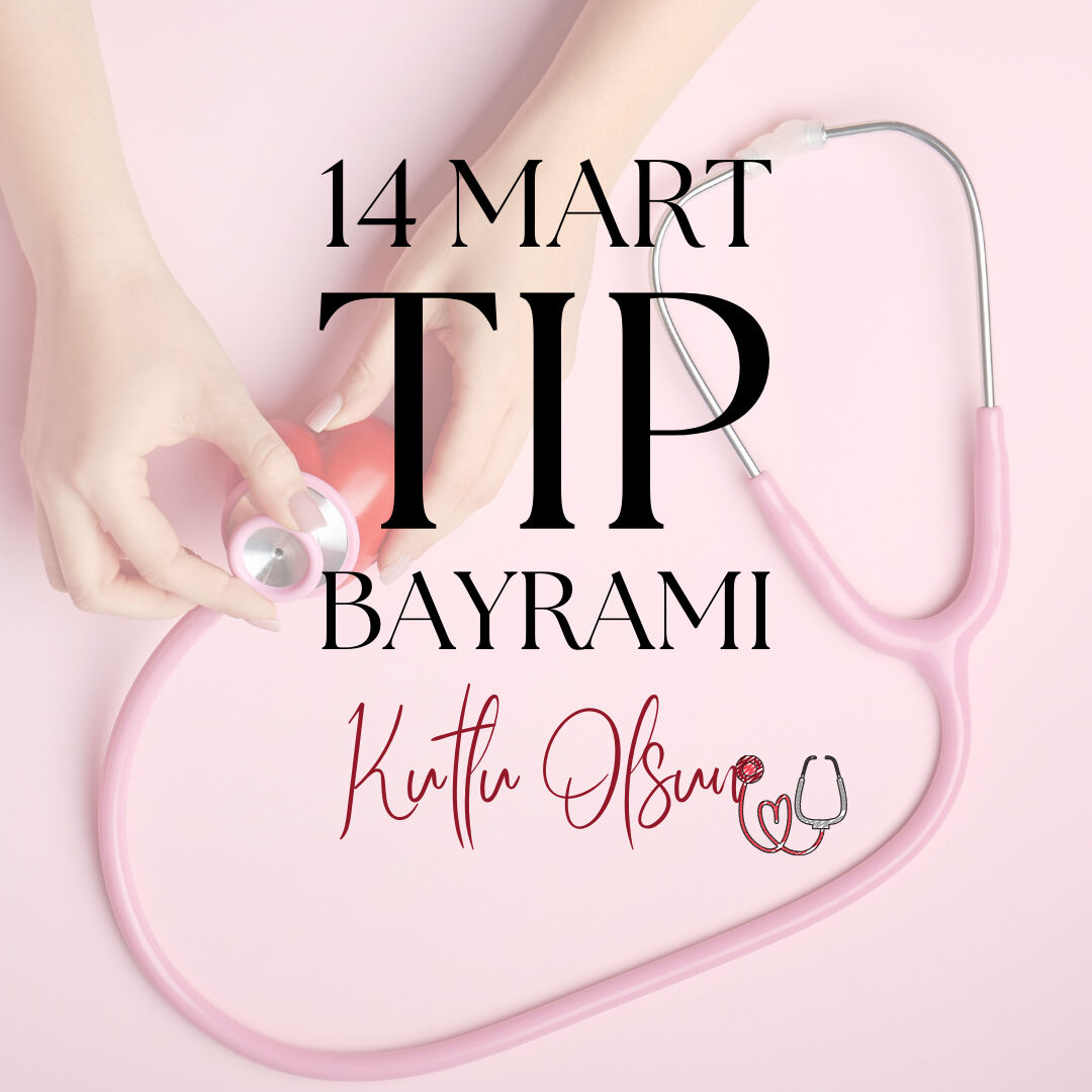 14 Mart Tıp Bayramı kutlama mesajları resimli 2025: Sağlık çalışanlarının Tıp Bayramını bu mesajları ile kutlayın! - 1. Resim