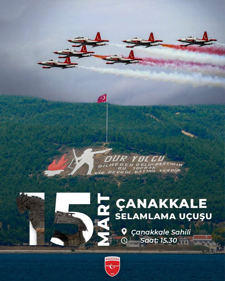 Türk Yıldızları gösteri programı belli oldu: 15 Mart Türk Yıldızları Çanakkale gösteri uçuşu saat kaçta, nerede?  - 1. Resim