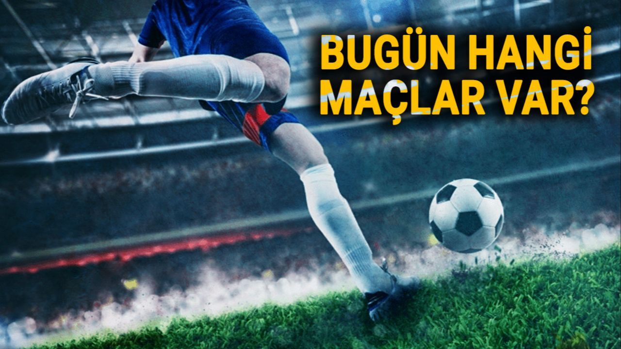 Bugün hangi maç var? 20 Mart 2025 Perşembe maç programı belli oldu