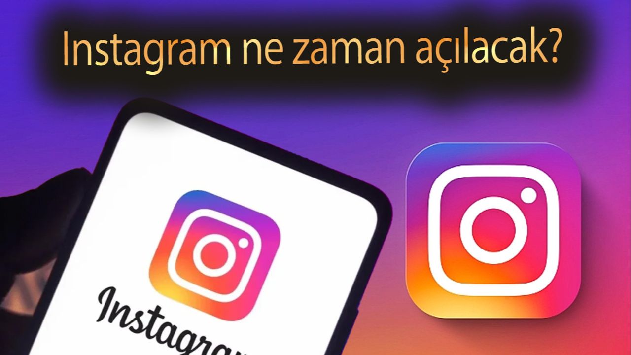 Instagram ne zaman açılacak? 20 Mart 2025 Perşembe sosyal medya erişim sorunu son durum