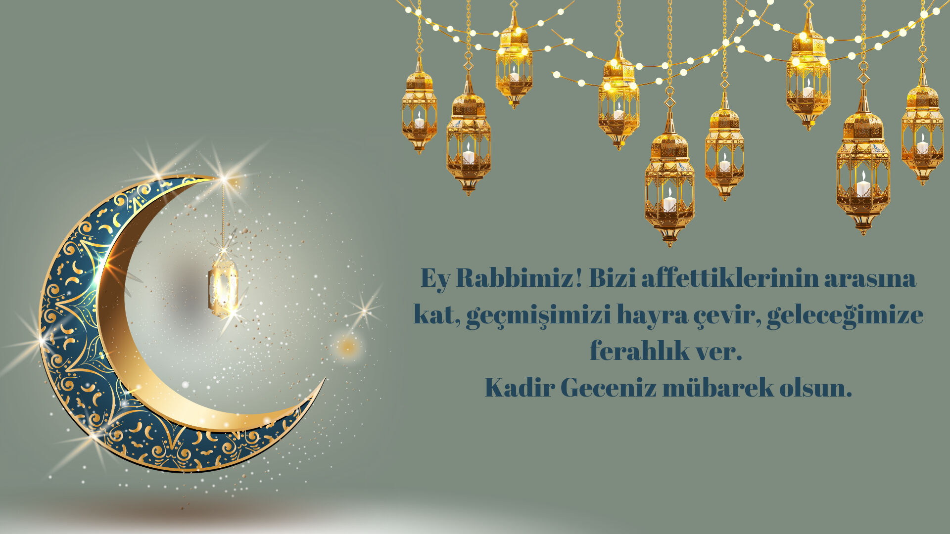 Kadir Gecesi mübarek olsun mesajları! Bu mübarek gecenin önemini vurgulayan mesajlar - 5. Resim