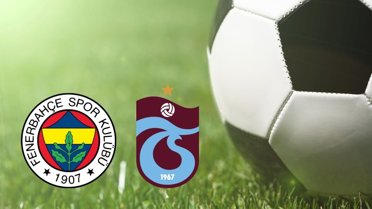 Fenerbahçe Trabzonspor maçı ne zaman? Süper Lig 30. haftası müsabakaları - 1. Resim
