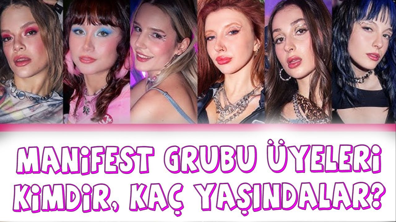 Manifest Grubu yeleri Kimdir Ka Ya ndalar Sosyal Medyada G ndeme 