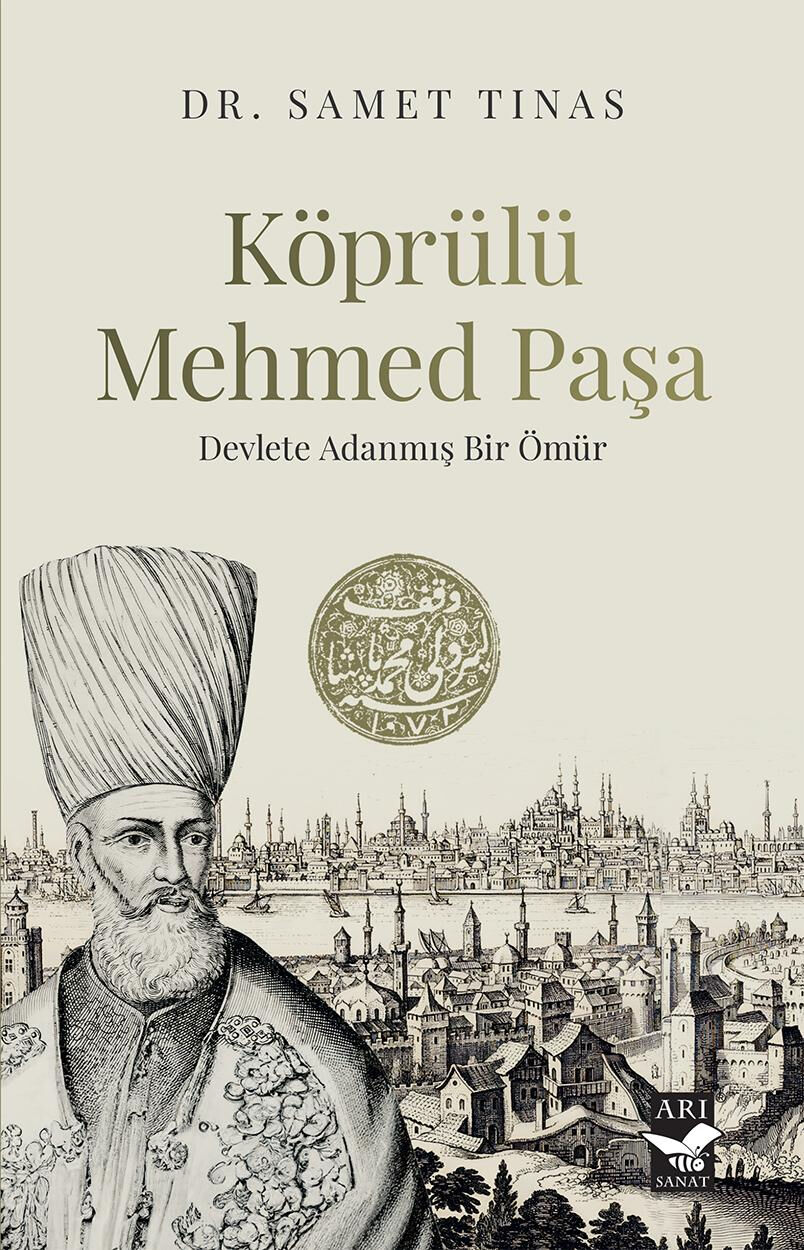 Haftanın kitapları | Devlete Adanmış Bir Ömür: Köprülü Mehmed Paşa - 2. Resim