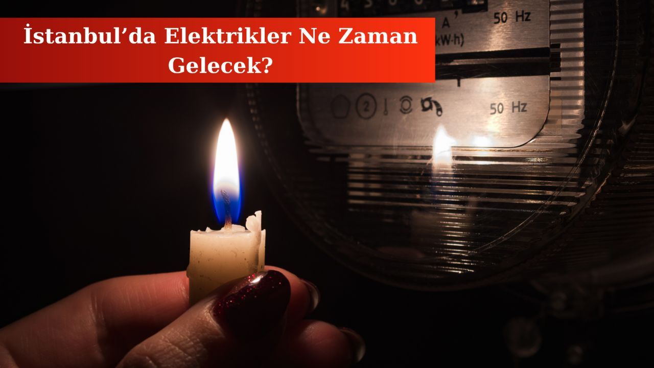 14 ilçe elektriksiz kaldı! İstanbul'da bugün elektrikler kesiliyor 14 ilçe elektriksiz kaldı! İstanbul'da bugün elektrikler kesiliyor