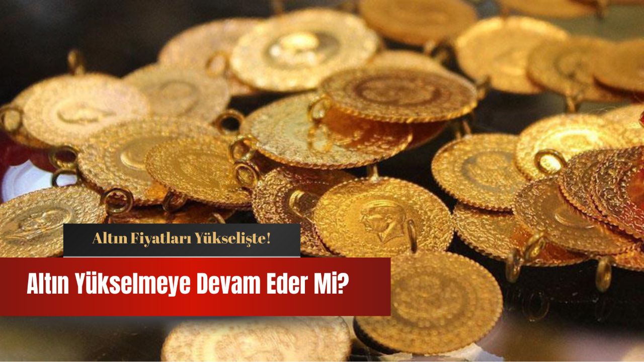 Altın yükselecek mi? Altın fiyatları yön değiştirdi! Altın yükselecek mi? Altın fiyatları yön değiştirdi!