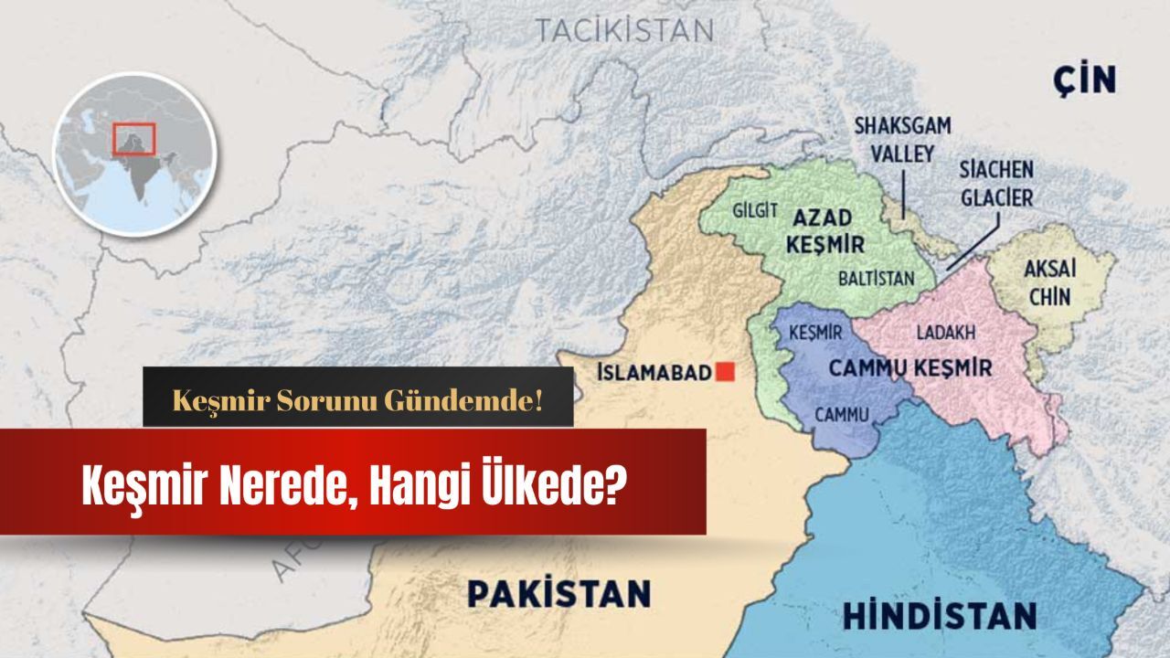 Keşmir nerede, hangi ülkede? Çatışmaların kaynağı Keşmir’in konumu Keşmir nerede, hangi ülkede? Çatışmaların kaynağı Keşmir’in konumu