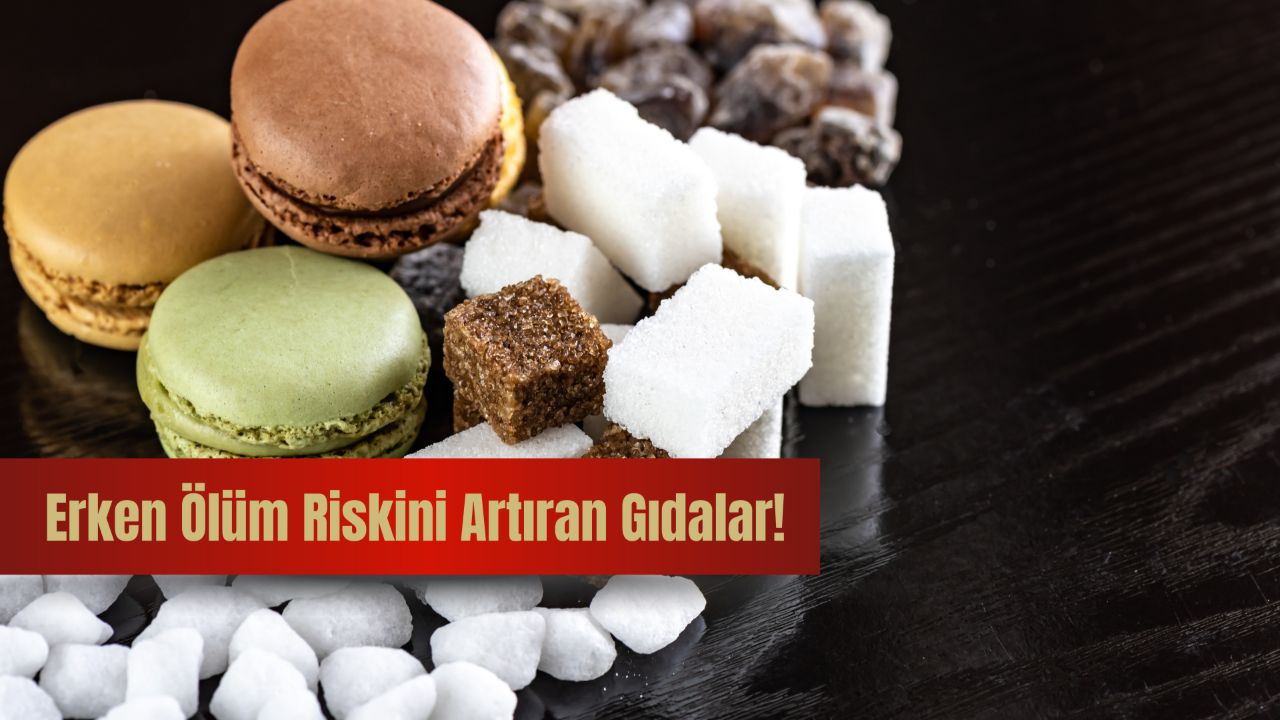 Sakın bu gıdayı tüketmeyin! Erken ölüm riskini artıran gıda Sakın bu gıdayı tüketmeyin! Erken ölüm riskini artıran gıda