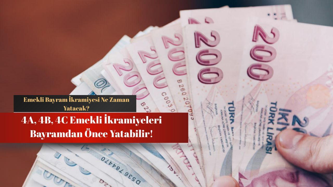4A, 4B, 4C emekli bayram ikramiyeleri ne zaman yatacak? SSK, Bağ-Kur ve Emekli Sandığı ikramiyeleri bayramdan önce yatabilir! 4A, 4B, 4C emekli bayram ikramiyeleri ne zaman yatacak? SSK, Bağ-Kur ve Emekli Sandığı ikramiyeleri bayramdan önce yatabilir!