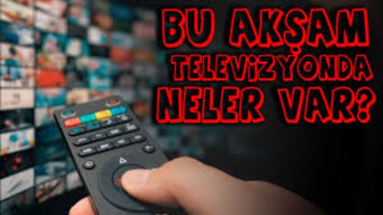Bugün televizyonda neler var? TV yayın akışı 14 Mayıs Çarşamba merak konusu oldu Bugün televizyonda neler var? TV yayın akışı 14 Mayıs Çarşamba merak konusu oldu
