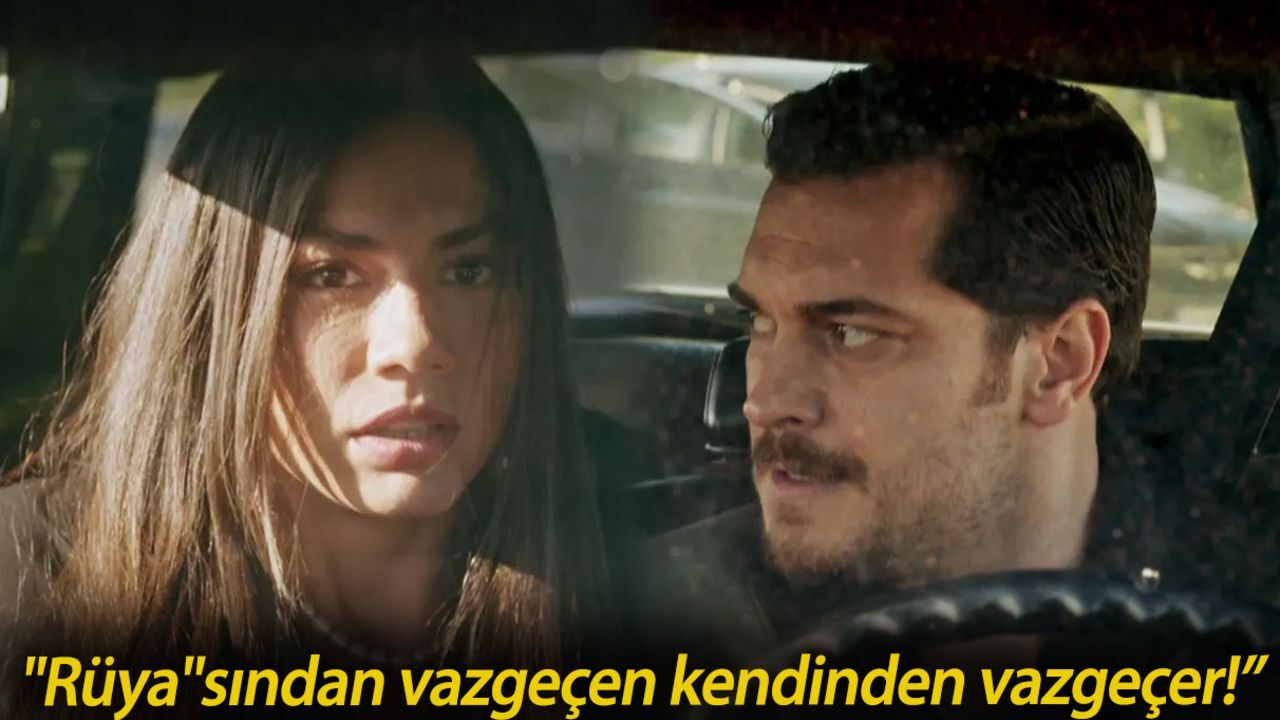 Eşref Rüya 9. bölüm fragmanı yayınlandı mı, son bölümde neler oldu? "Rüya"sından vazgeçen kendinden vazgeçer!" Eşref Rüya 9. bölüm fragmanı yayınlandı mı, son bölümde neler oldu? "Rüya"sından vazgeçen kendinden vazgeçer!"