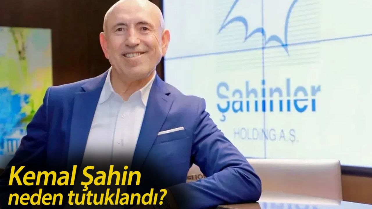 Kemal Şahin neden tutuklandı? Kemal Şahin hangi şirketin sahibi? Kemal Şahin neden tutuklandı? Kemal Şahin hangi şirketin sahibi?