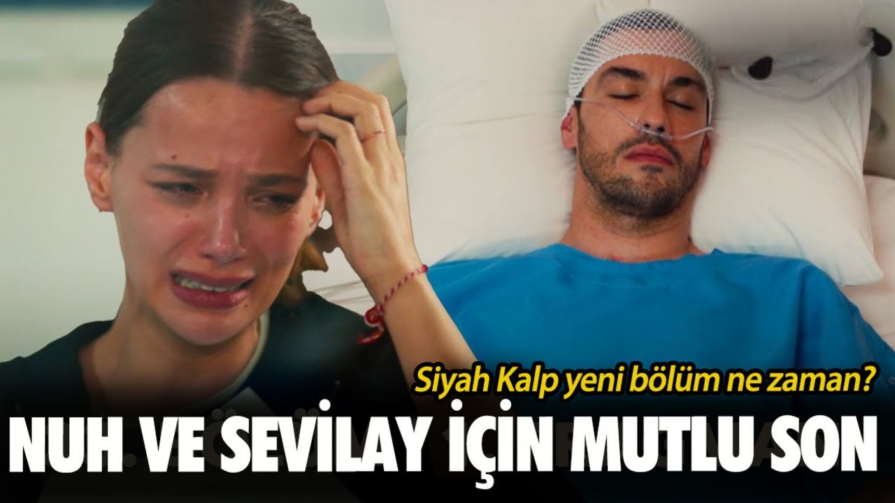 Siyah Kalp yeni bölüm ne zaman? Siyah Kalp 33.bölüm fragmanı gündeme damga vurdu Siyah Kalp yeni bölüm ne zaman? Siyah Kalp 33.bölüm fragmanı gündeme damga vurdu
