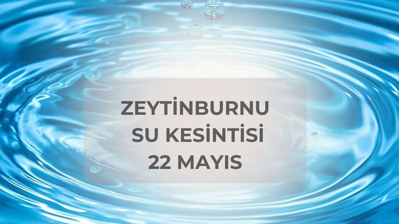 Zeytinburnu su kesintisi ne zaman gelecek, hangi mahallelerde kesinti var? İSKİ saat verdi Zeytinburnu su kesintisi ne zaman gelecek, hangi mahallelerde kesinti var? İSKİ saat verdi