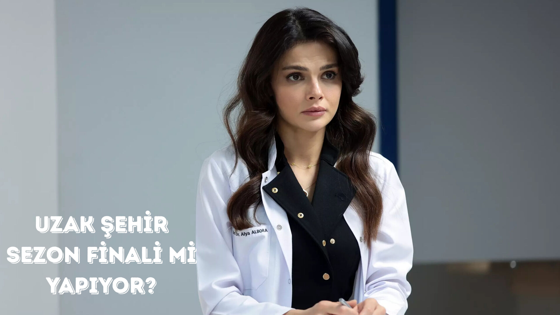 Uzak Şehir 28.bölüm spoiler ortaya çıktı! Uzak Şehir sezon finalinde ne olacak? - 2. Resim