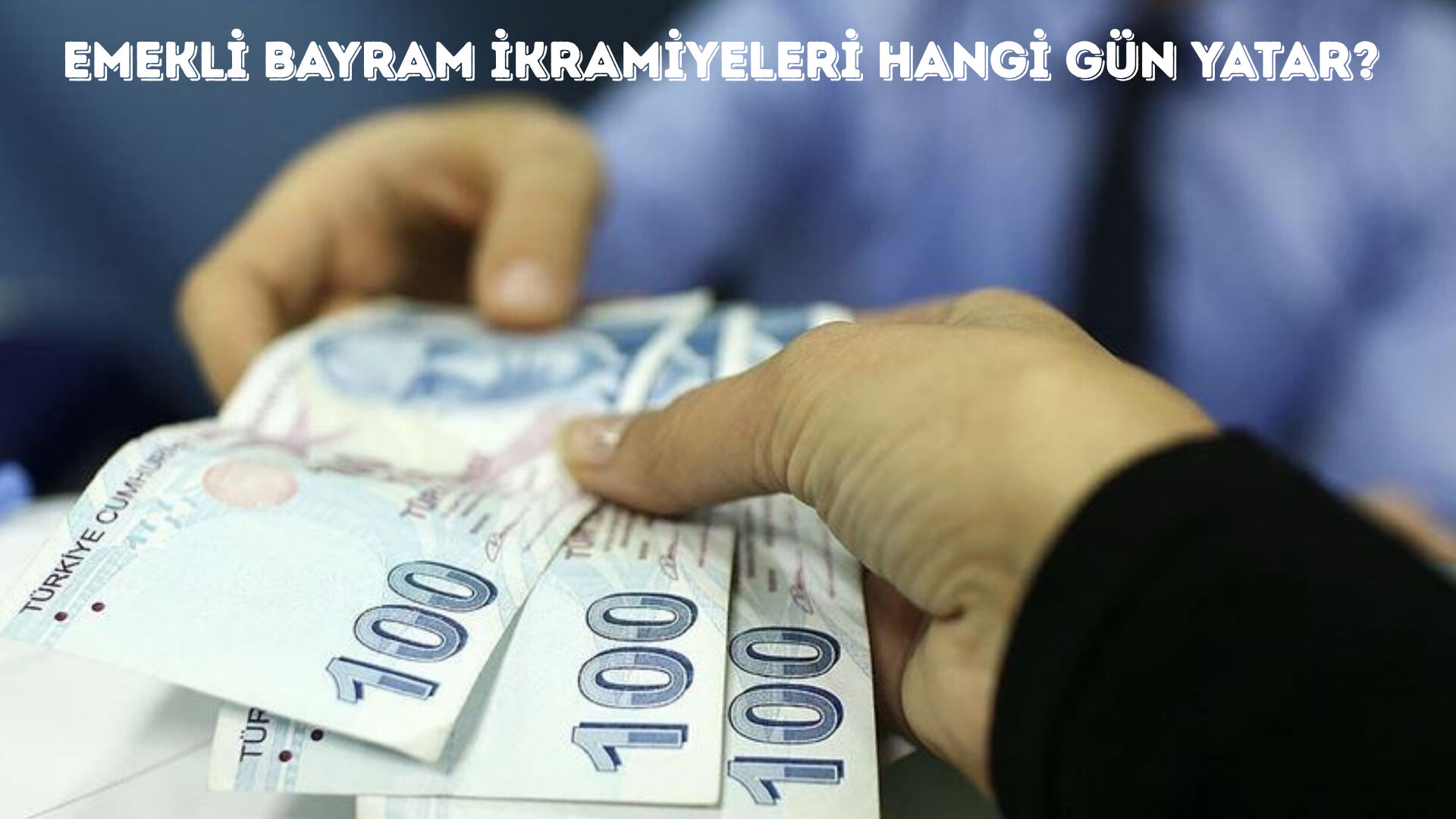 Bayram ikramiyesi ne zaman yatacak? Emekli ikramiyeleri bayramdan önce yatacak! - 2. Resim