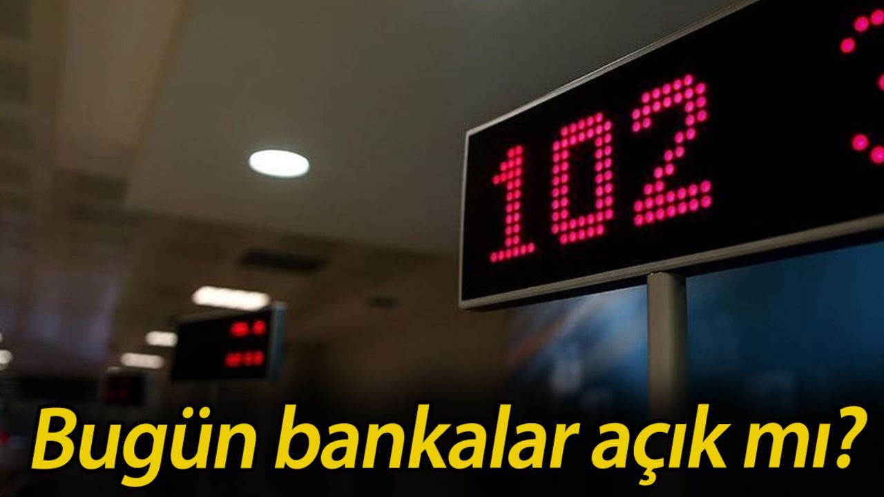 29 Mayıs bankalar açık mı? 29 Mayıs'ta bankalar, kamu kurumları açık mı kapalı mı? 29 Mayıs bankalar açık mı? 29 Mayıs'ta bankalar, kamu kurumları açık mı kapalı mı?