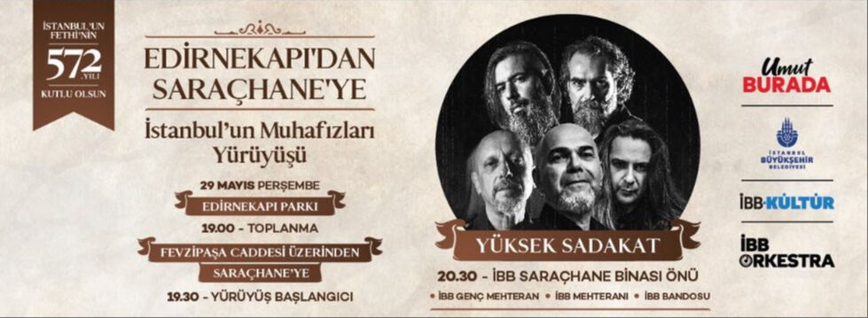 İstanbul'un fethi için yürüyeceklerdi! İBB'nin afiş ve sloganı tepki topladı - 1. Resim