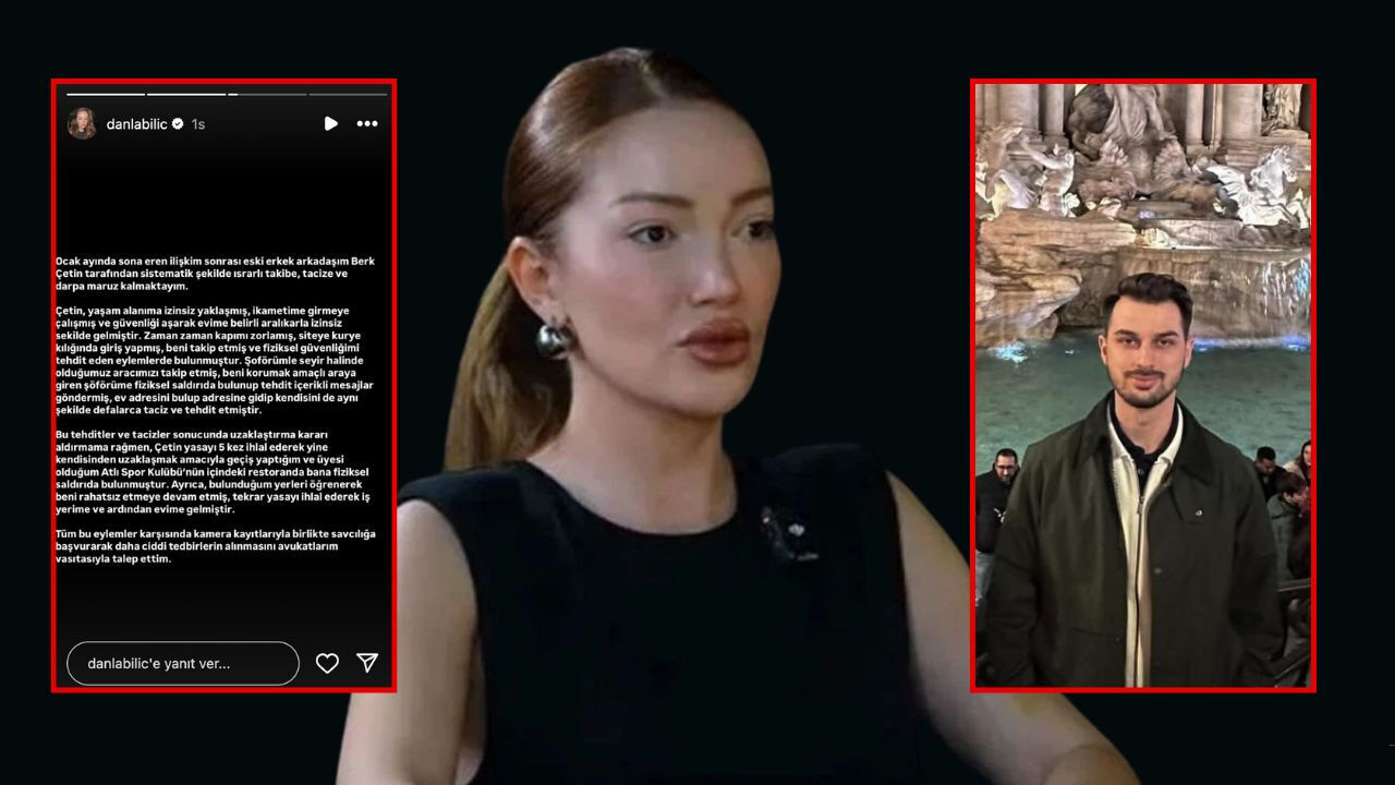 Danla Bilic'e şiddet uygulayan eski sevgilisi Berk Çetin serbest kaldı!