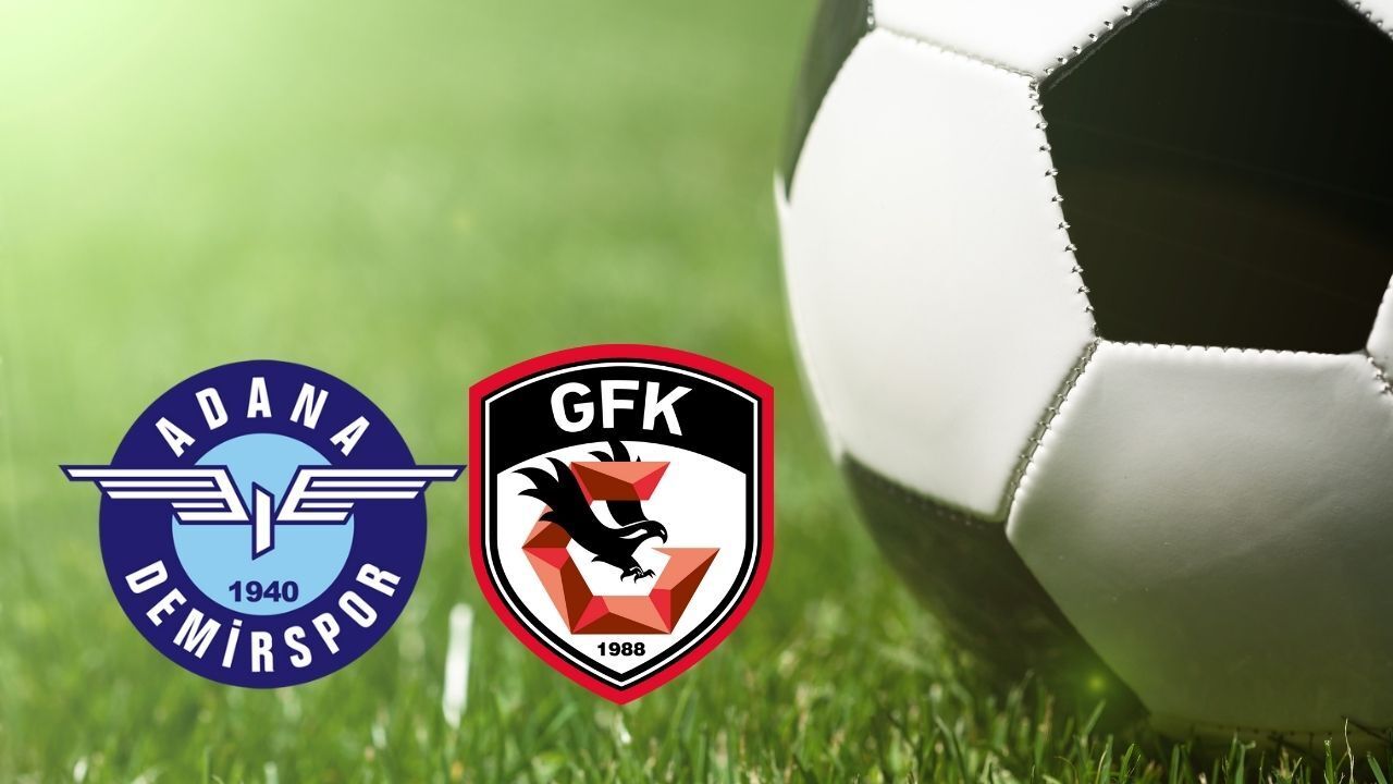 Adana Demirspor Gaziantep FK maçı hangi kanalda, ilk 11'ler belli oldu mu? Adana Demirspor Gaziantep FK maçı hangi kanalda, ilk 11'ler belli oldu mu?