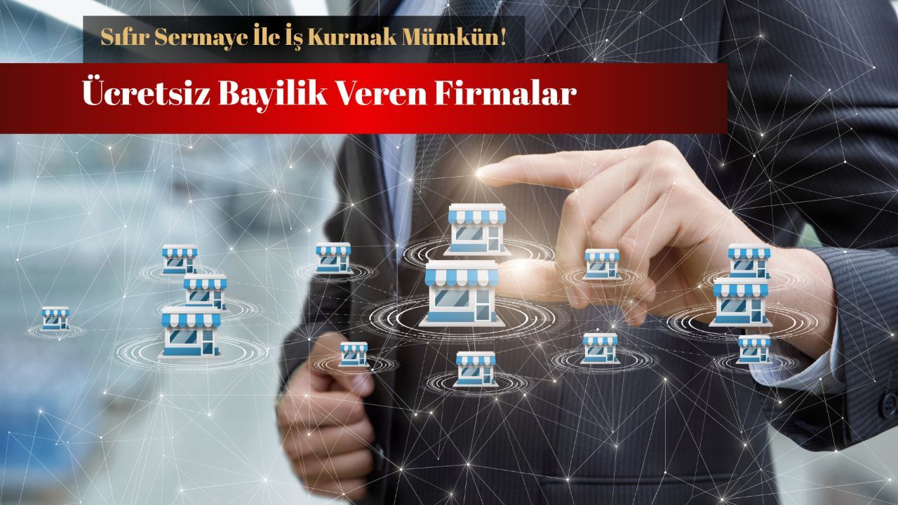 Sıfır sermaye ile iş kurmak mümkün! Türkiye’de ücretsiz bayilik veren firmalar Sıfır sermaye ile iş kurmak mümkün! Türkiye’de ücretsiz bayilik veren firmalar