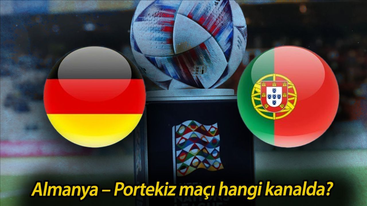 Almanya – Portekiz maçı hangi kanalda? Şifresiz mi? Almanya – Portekiz maçı hangi kanalda? Şifresiz mi?