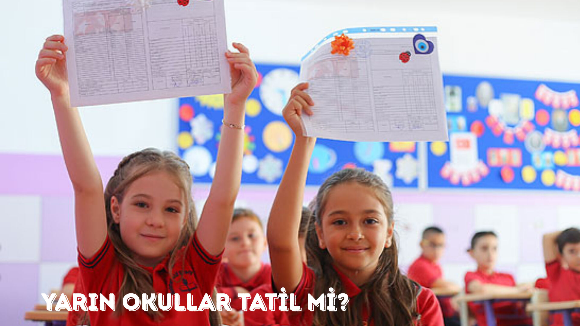 Yarın okullar tatil mi? Arife günü eğitim durumu gündemde! Yarın okullar tatil mi? Arife günü eğitim durumu gündemde! - 1. Resim
