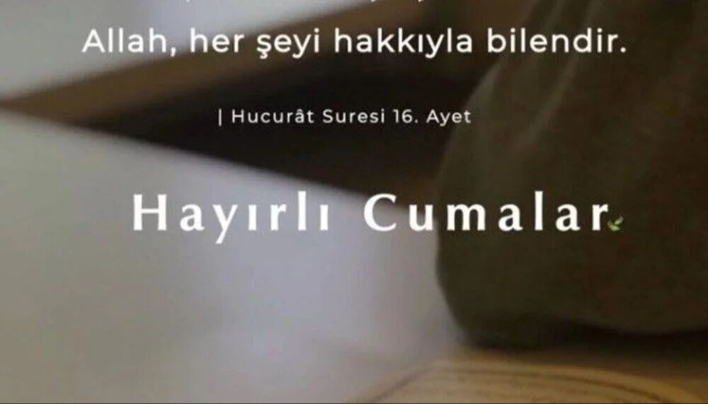 Cuma mesajları resimli 2025: Dualı, ayetli, hadisli hayırlı cumalar mesajları 13 Haziran Cuma mesajları resimli 2025: Dualı, ayetli, hadisli hayırlı cumalar mesajları 13 Haziran - 1. Resim