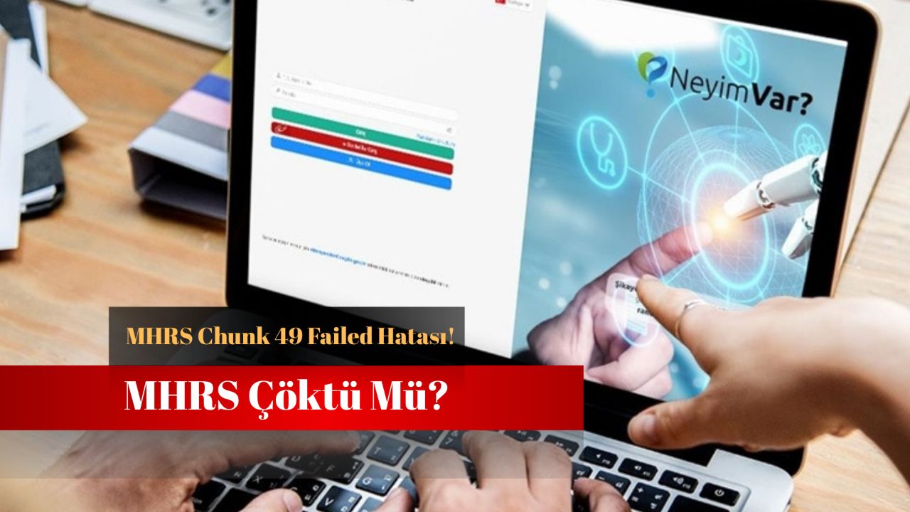 MHRS çöktü mü? MHRS uygulamasında erişim sorunu!