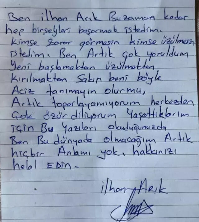 İntihar eden iş adamın İlhan Arık'ın veda notu ortaya çıktı: Artık toparlayamıyorum, özür dilerim - 2. Resim