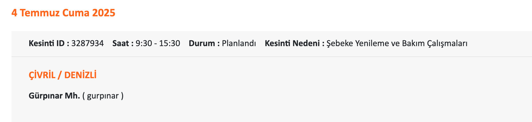 2-3-4 Temmuz Denizli elektrik kesintisi sorgulama: Acıpayam, Buldan, Çameli ve Çivril'de elektrikler ne zaman gelecek? - 8. Resim