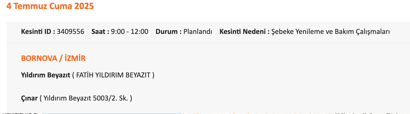 3-4 Temmuz İzmir'de elektrik kesintisi sorgulama! Çeşme, Çiğli, Ödemiş, Bornova ve Konak'ta elektrikler ne zaman gelecek? - 7. Resim