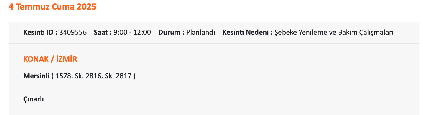 3-4 Temmuz İzmir'de elektrik kesintisi sorgulama! Çeşme, Çiğli, Ödemiş, Bornova ve Konak'ta elektrikler ne zaman gelecek? - 12. Resim