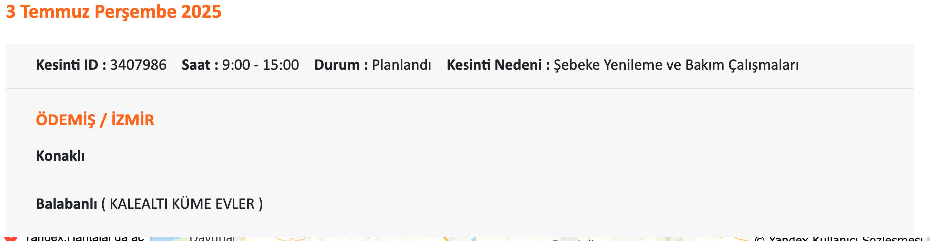 3-4 Temmuz İzmir'de elektrik kesintisi sorgulama! Çeşme, Çiğli, Ödemiş, Bornova ve Konak'ta elektrikler ne zaman gelecek? - 5. Resim