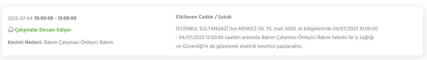 Sultangazi elektrik kesintisi listesi paylaşıldı! 3 Temmuz Sultangazi'de elektrikler ne zaman gelecek? - 2. Resim