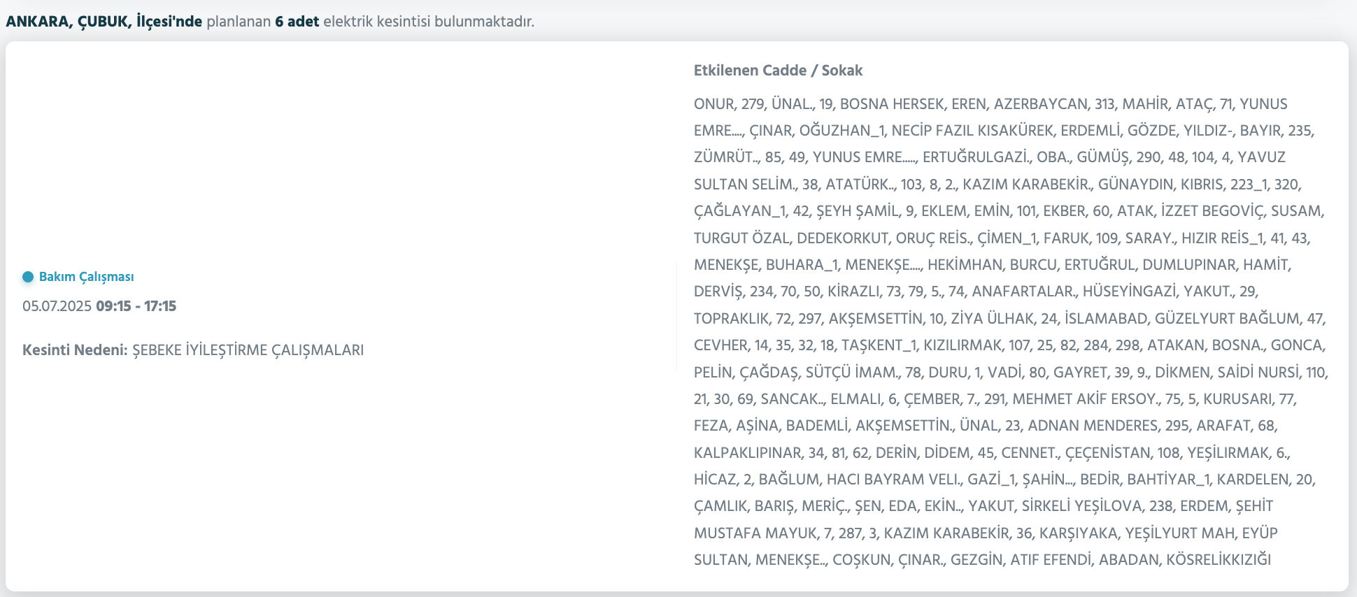 5-6 Temmuz Ankara elektrik kesintisi sorgulama: Ankara'nın Akyurt, Ayaş, Bala, Çankaya, Çubuk, Elmadağ, Etimesgut ilçelerinde elektrikler ne zaman gelecek? - 7. Resim