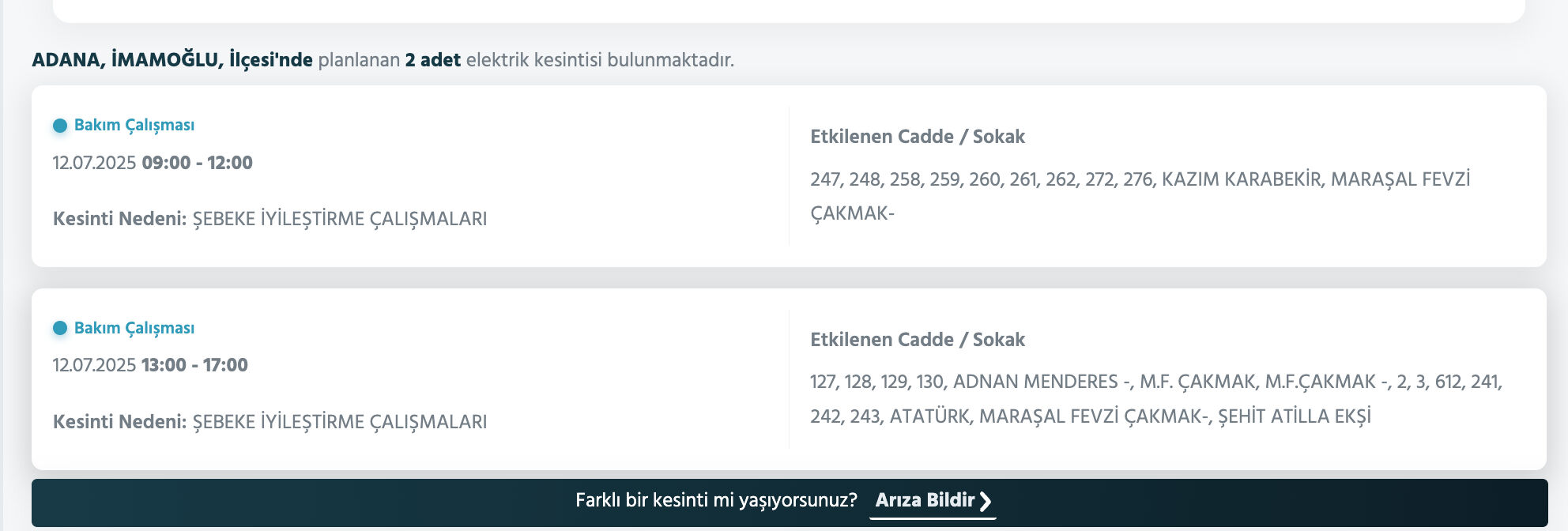 9-10 Temmuz Adana elektrik kesintisi sorgulama: Seyhan, Çukurova, Yüreğir, Sarıçam, Karaisalı, Ceyhan'da elektrikler ne zaman gelecek? - 6. Resim