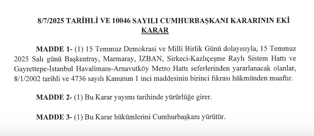 15 Temmuz’da toplu ulaşım bedava mı? Başkentray, Marmaray ve İZBAN için Resmi Gazete’de karar duyuruldu! - 3. Görsel