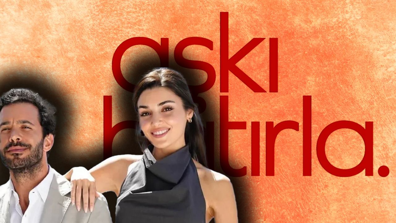 Aşkı Hatırla 8. bölüm ne zaman? Final tarihi merak konusu oldu Aşkı Hatırla 8. bölüm ne zaman? Final tarihi merak konusu oldu