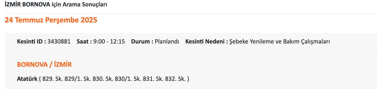 24 Temmuz Gediz elektrik listeyi paylaştı, İzmir karanlığa gömülecek! İzmir'de elektrikler ne zaman gelecek, saat kaçta? 24 Temmuz Gediz elektrik listeyi paylaştı, İzmir karanlığa gömülecek! İzmir'de elektrikler ne zaman gelecek, saat kaçta? - 2. Resim