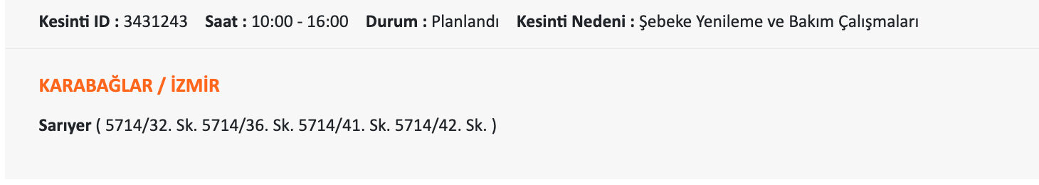 24 Temmuz Gediz elektrik listeyi paylaştı, İzmir karanlığa gömülecek! İzmir'de elektrikler ne zaman gelecek, saat kaçta? 24 Temmuz Gediz elektrik listeyi paylaştı, İzmir karanlığa gömülecek! İzmir'de elektrikler ne zaman gelecek, saat kaçta? - 10. Resim