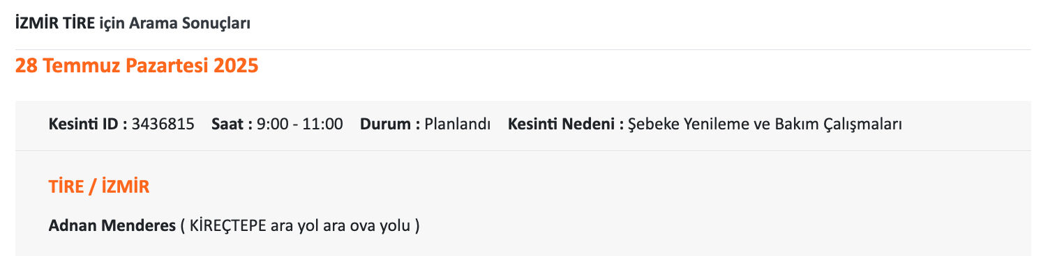 28 Temmuz İzmir elektrik kesintisi listesi: Aman dikkat! İzmir'in 12 ilçesinde elektrikler olmayacak 28 Temmuz İzmir elektrik kesintisi listesi: Aman dikkat! İzmir'in 12 ilçesinde elektrikler olmayacak - 14. Resim