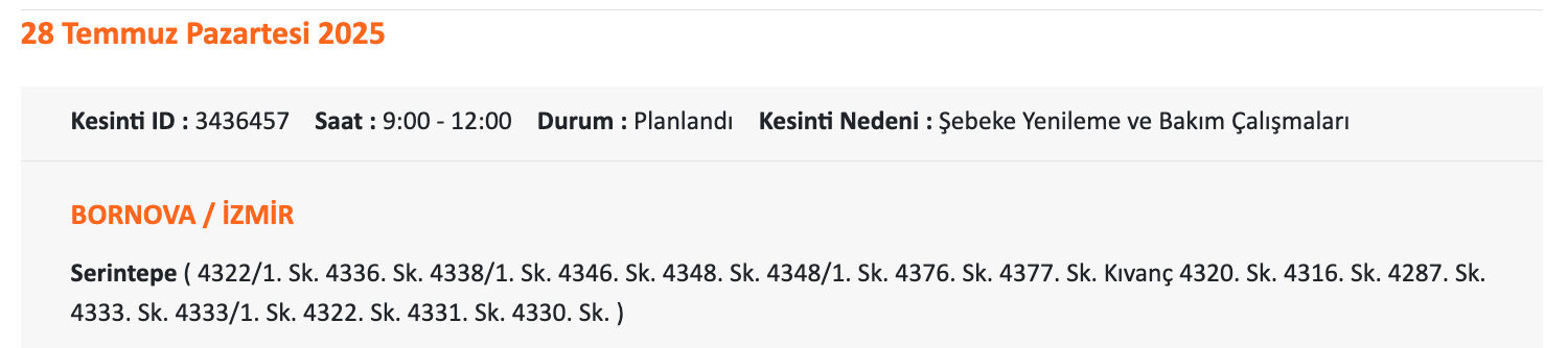 28 Temmuz İzmir elektrik kesintisi listesi: Aman dikkat! İzmir'in 12 ilçesinde elektrikler olmayacak 28 Temmuz İzmir elektrik kesintisi listesi: Aman dikkat! İzmir'in 12 ilçesinde elektrikler olmayacak - 5. Resim