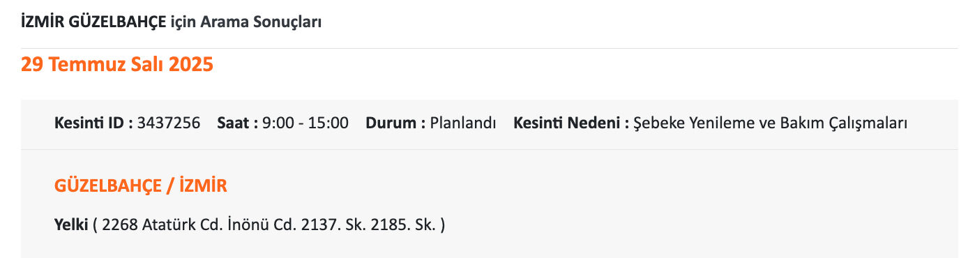 28 Temmuz İzmir elektrik kesintisi listesi: Aman dikkat! İzmir'in 12 ilçesinde elektrikler olmayacak 28 Temmuz İzmir elektrik kesintisi listesi: Aman dikkat! İzmir'in 12 ilçesinde elektrikler olmayacak - 9. Resim