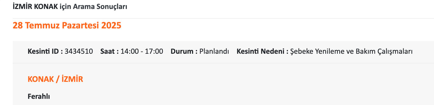 28 Temmuz İzmir elektrik kesintisi listesi: Aman dikkat! İzmir'in 12 ilçesinde elektrikler olmayacak 28 Temmuz İzmir elektrik kesintisi listesi: Aman dikkat! İzmir'in 12 ilçesinde elektrikler olmayacak - 11. Resim