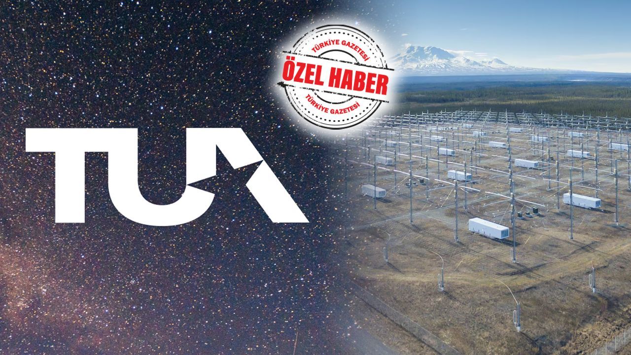 Her türlü enerji salınımlarını görebiliyoruz! Türkiye Uzay Ajansı HAARP&#039;a izin vermez