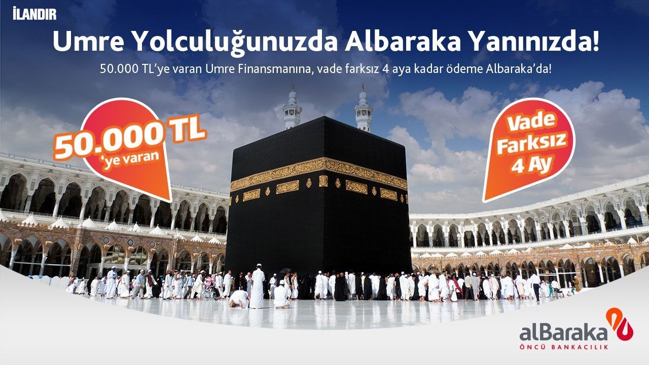 Umre yolculuğunuzda Albaraka yanınızda! -Umre yolculuğunuzda Albaraka yanınızda!