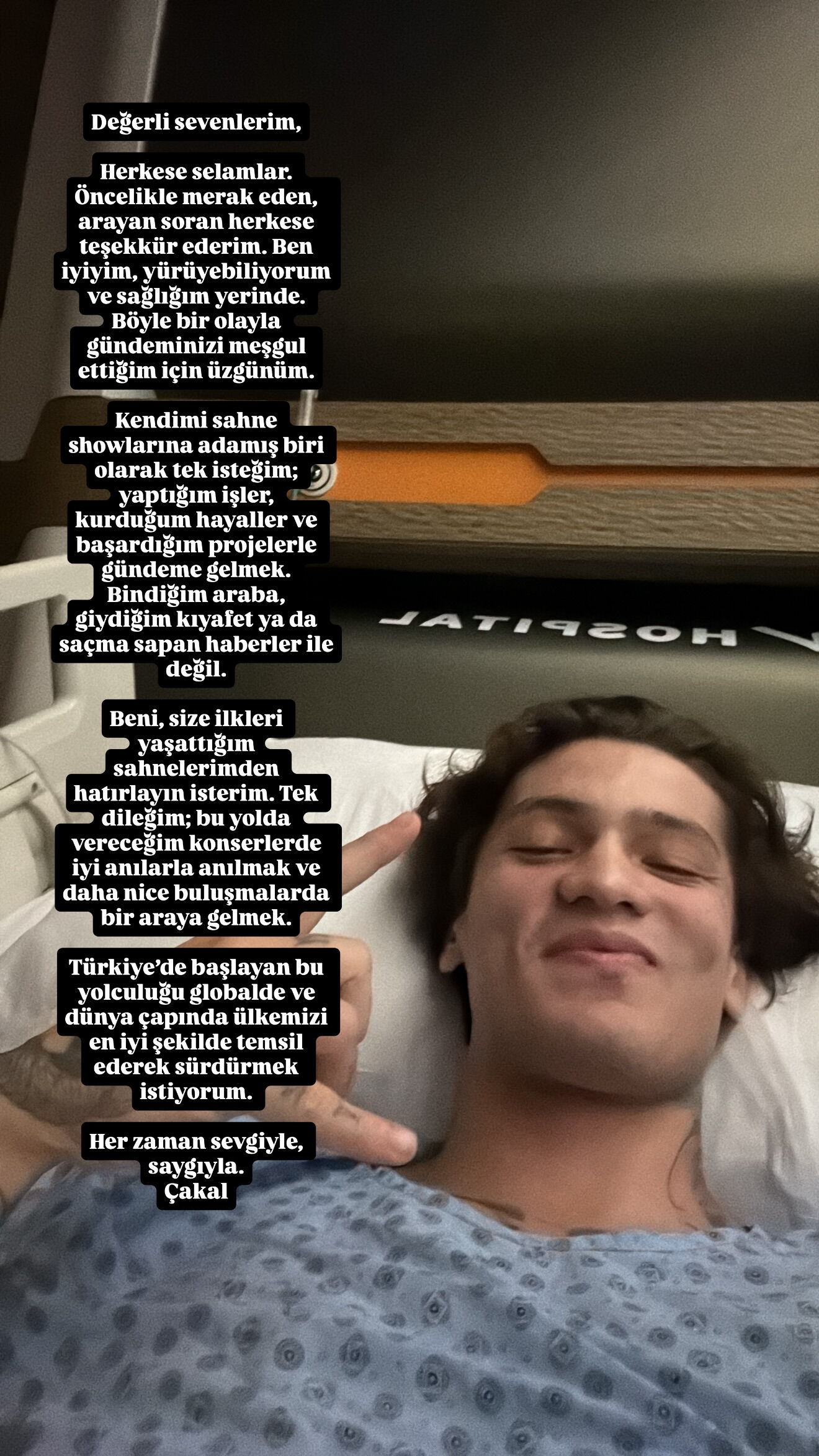 Çakal’dan saldırı sonrası ilk fotoğraf! Hastane odasından sevenlerine seslendi - 3. Resim